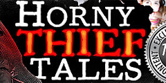 Horny Thief Tales Video Channel