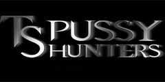TS Pussy Hunters Video Channel